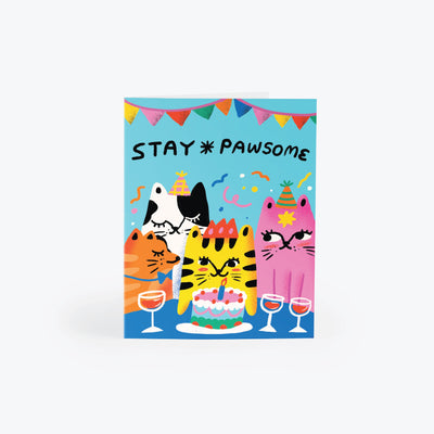 Stay Pawsome Greeting Card